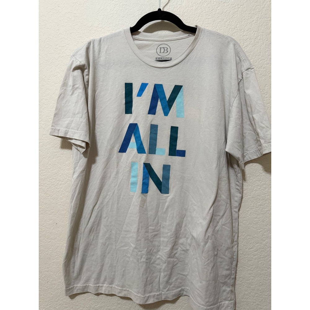 DB I'm All In Graphic T-Shirt Crew Neck Casual Tee Extra Large XL